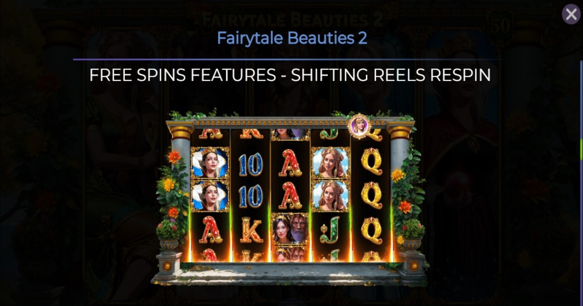 Fairytale Beauties 2 slot shifting reels respin