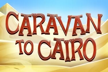 Caravan To Cairo
