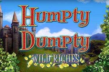 Humpty Dumpty Wild Riches
