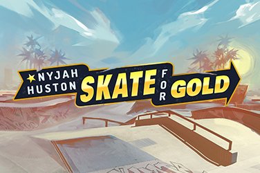 Nyjah Huston: Skate for Gold