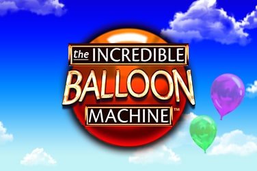 The Incredible Baloon Machine