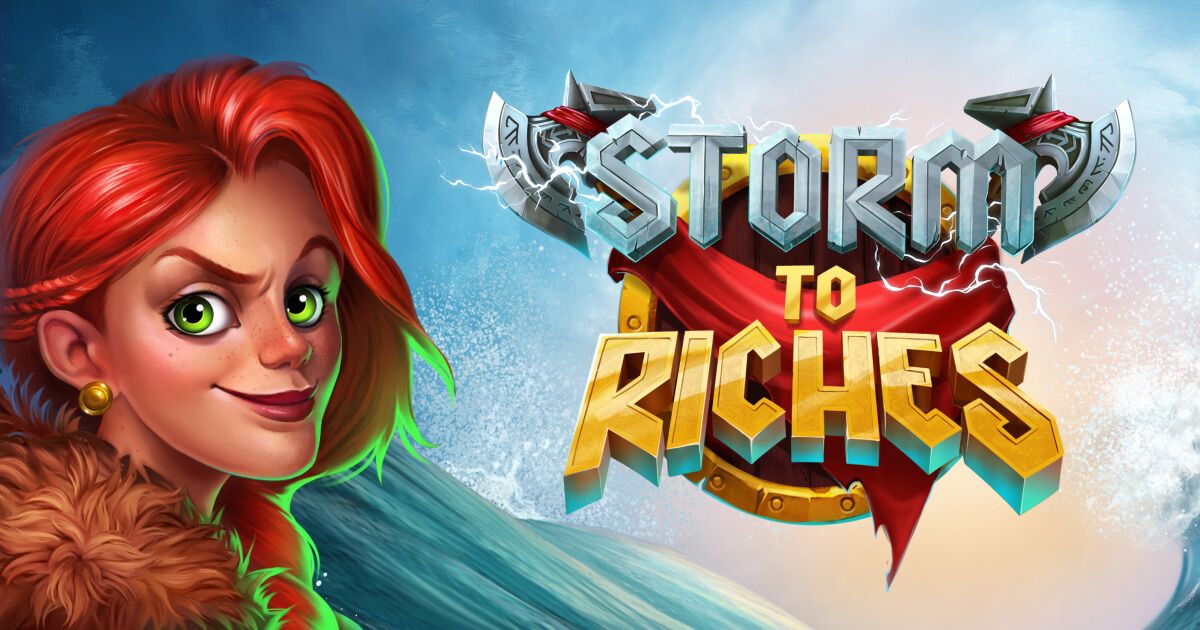 Storm to Riches