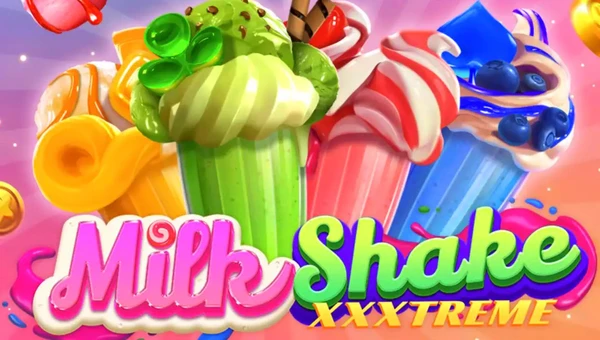 Milkshake XXXtreme