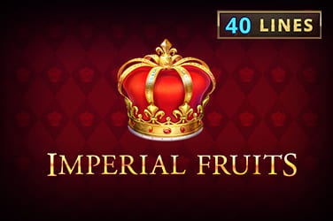 Imperial Fruits Slot Game Offers Big Winnings