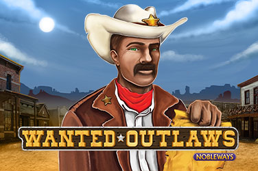Wanted Outlaws: An Immersive Slot Game That Offers Big Rewards