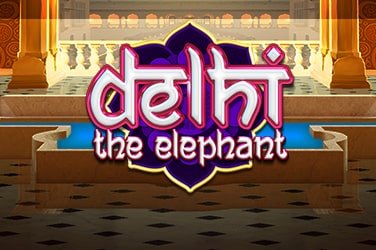 Delhi The Elephant Slot