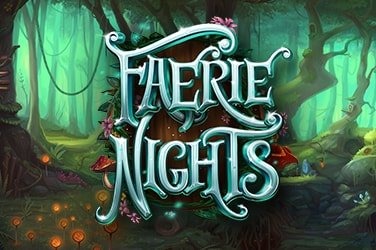 Faerie Nights
