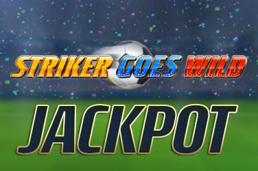 Striker Goes Wild Jackpot
