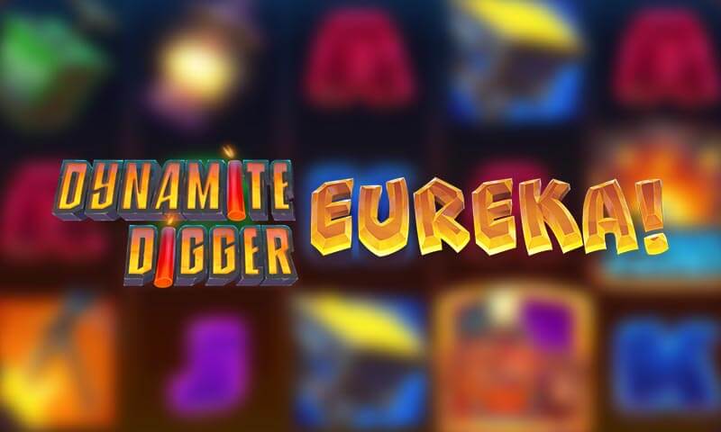 Win the Jackpot in Dynamite Digger Eureka!