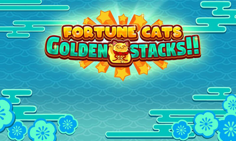 Play The Fortune Cats Golden Stacks Game and Win Big Prizes Now at Las Vegas Casino