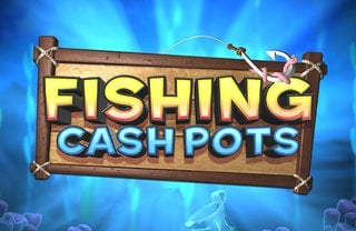 Fishing Cash Pots - Amazing Gameplay, Sound Effects, and Graphics