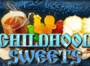 Childhood Sweets : One of the Top Casino Slot Games Today