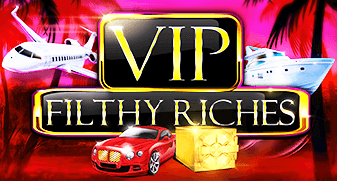 VIP Filthy Riches is a Fun and Exciting Casino Game!