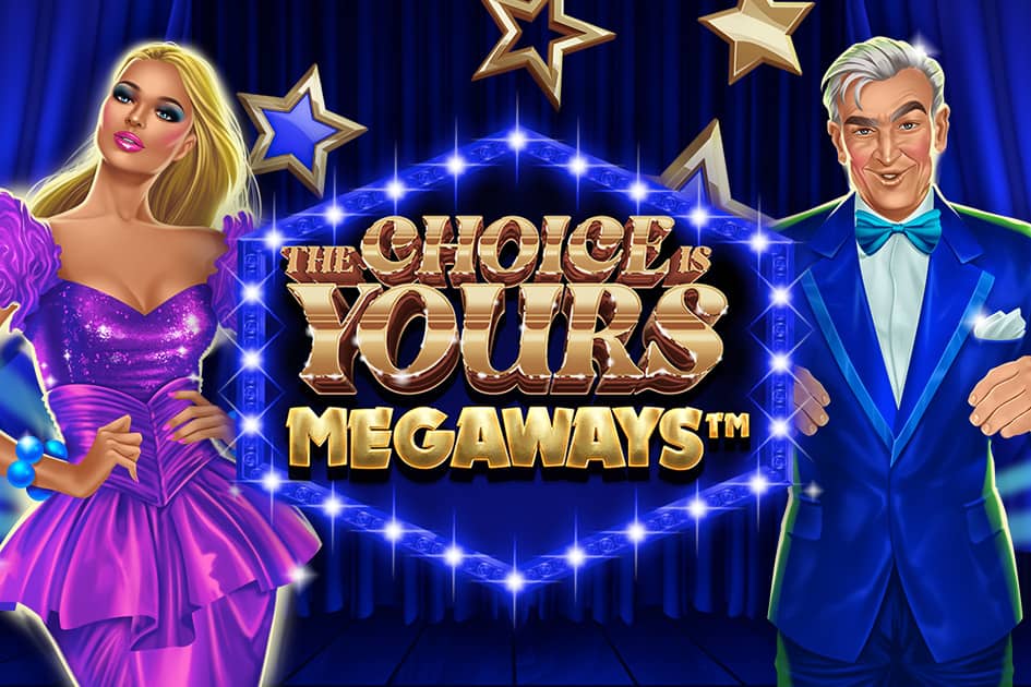 The Choice is Yours Megaways Slot Game Offers Big Wins!