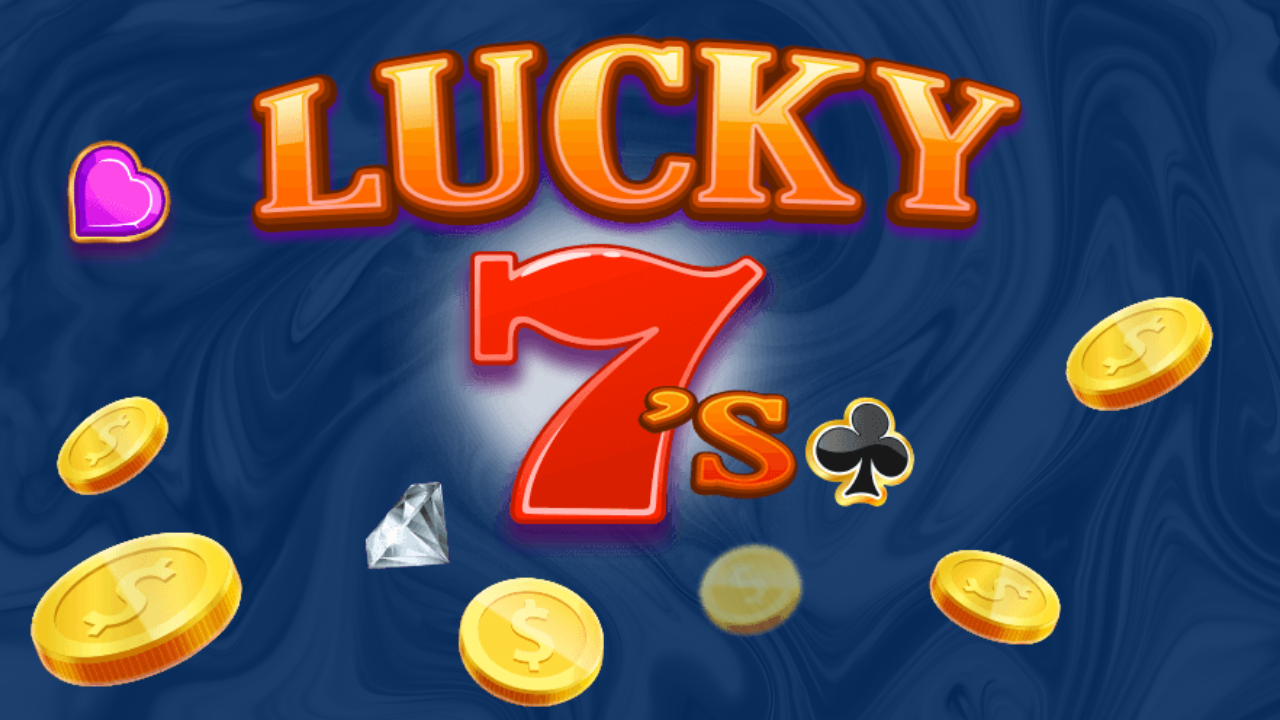 3 Reasons to Play the Lucky 7's Scratch Game