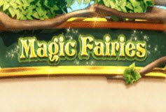 3 Reasons to Play the Magic Fairies Slot Game
