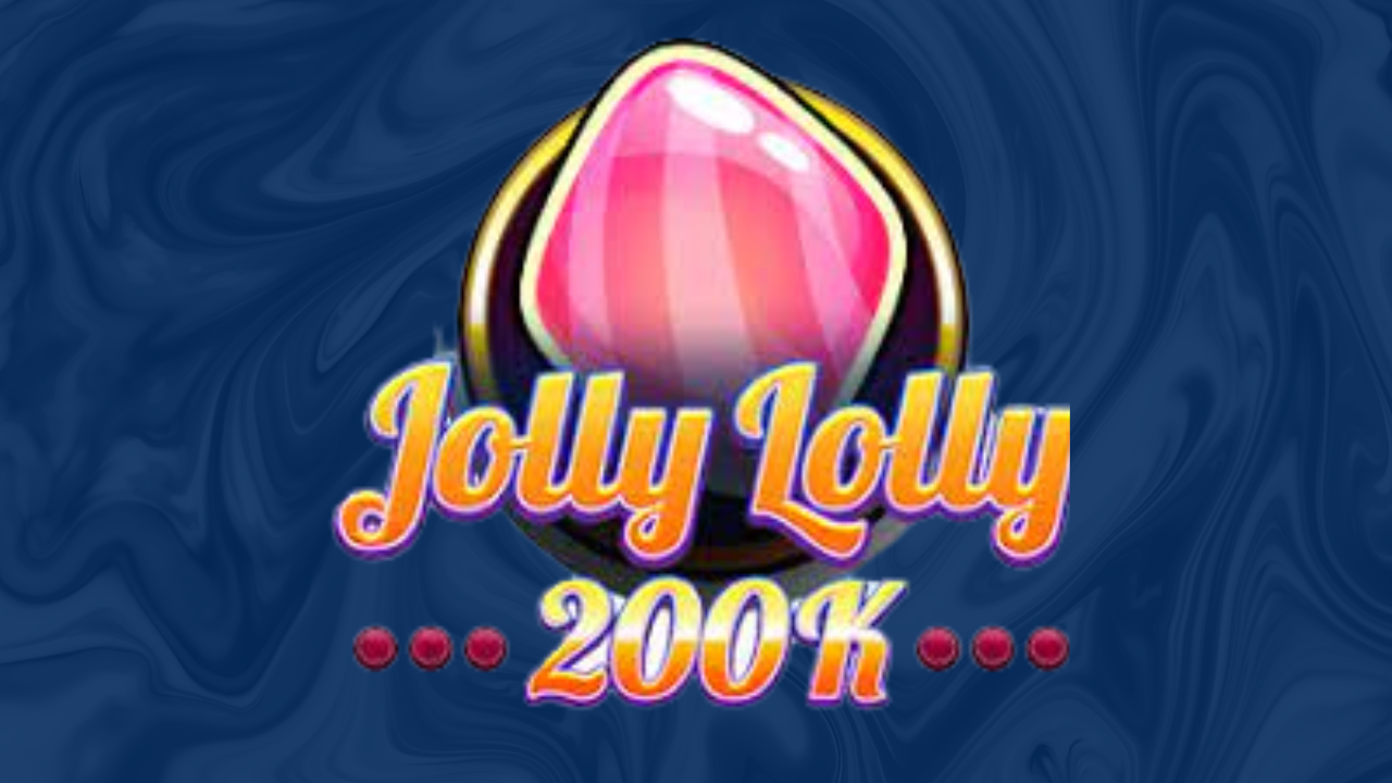 Jolly Lolly 200K - A Must-Play Game