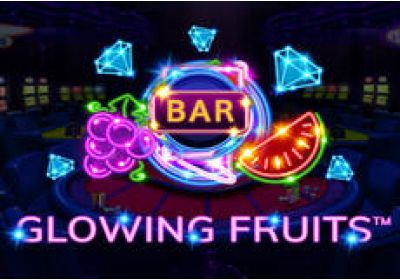 Glowing Fruits - A Memorable Slot Game for High Rollers
