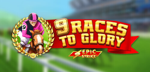 9 Races to Glory - A Simple and Straightforward Slot Game