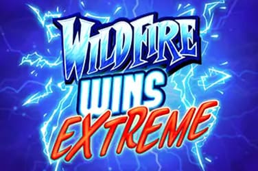 Wildfire Wins Extreme Slot Game Is the Perfect Casino Game!