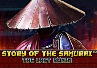 Win Big with the Story of The Samurai : The Last Ronin Slot Game