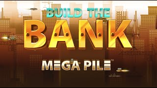 Get Ready to Build Your Fortune with Build the Bank Slot Game!