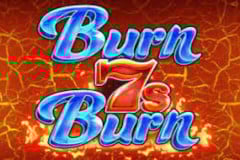 Get Fired Up with Burn 7s Burn: A Hot Slot Game from Inspired Gaming