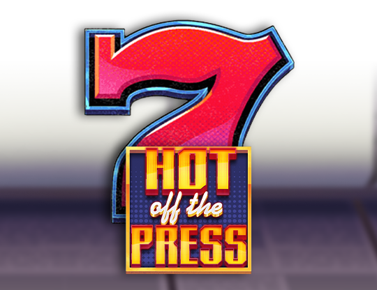 Hot off the Press - Slot Game Review