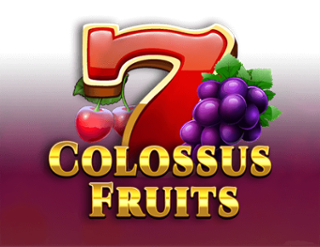 Colossus Fruits - Slot Game Review