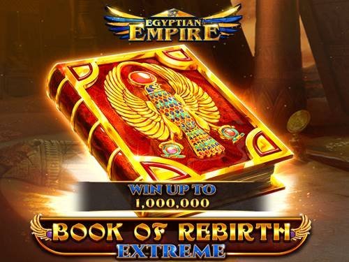 Book Of Rebirth - Extreme Slot Game: Uncover Egyptian Treasures