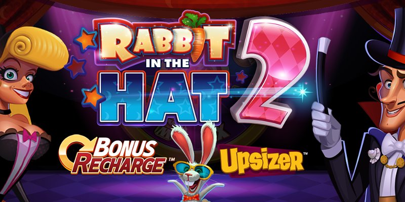 Step Right Up to Rabbit in the Hat 2 slot: The Magic Continues