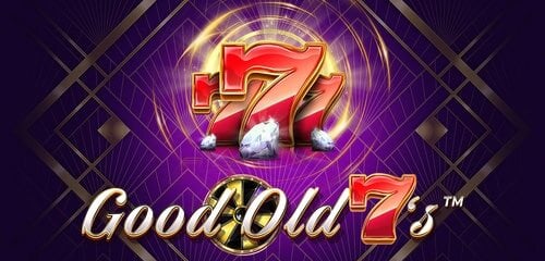 Unveiling the Charm of Good Old 7’s slot: A Retro Reimagining