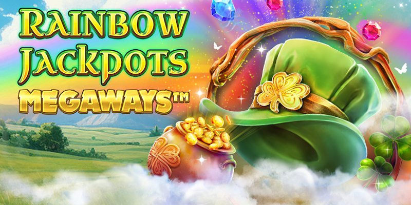 Rainbow Jackpots Megaways slot: A Pot of Gold with Every Spin