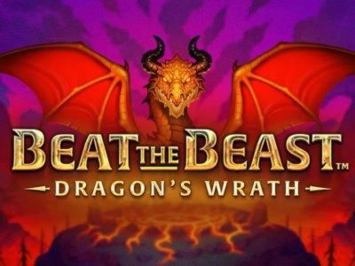 Feel the Heat: Beat the Beast Dragon's Wrath Offers Fiery Fun and Big Payout
