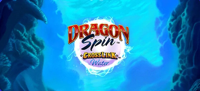 Dragon Spin Cross Link Water Review
