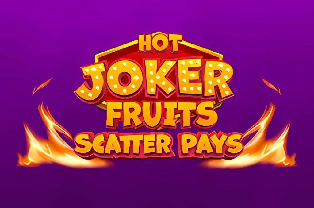 Discover Massive Payouts in Hot Joker Fruits Scatter Pays