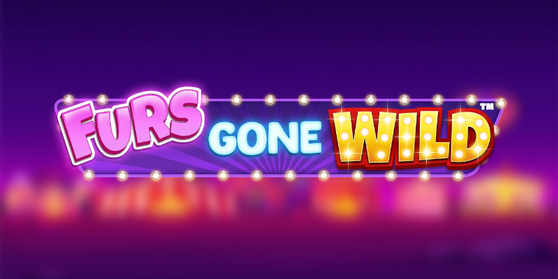 Furs Gone Wild Slot: Exciting Features and Massive Payouts Await