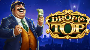 Drop for Top Slot