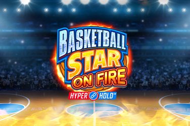 Basketball Star On Fire Slot