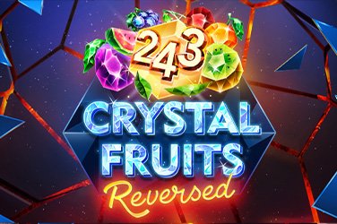 243 Crystal Fruits Reversed Slot