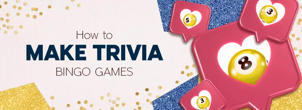 How to Make Trivia Bingo Games