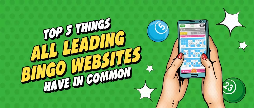 Top Things All Leading Bingo Sites Have in Common