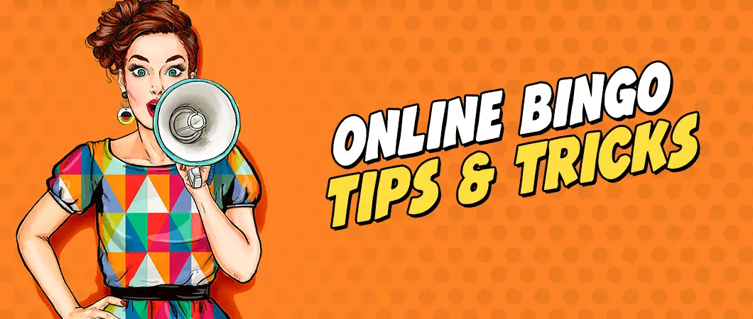 Bingo Tips & Tricks